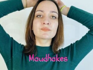 Maudhakes