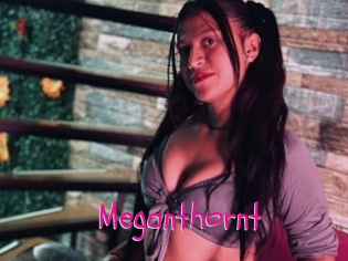 Meganthornt