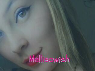 Mellisawish