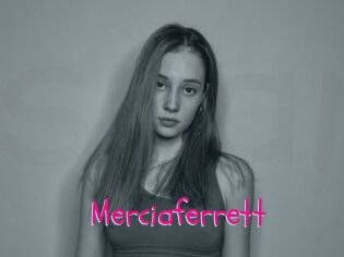 Merciaferrett