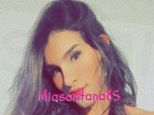 Miasantana85