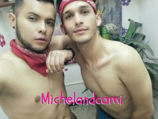 Michelandcami