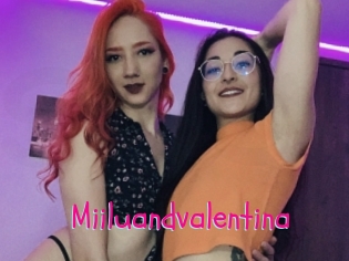 Miiluandvalentina