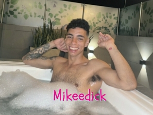 Mikeedick