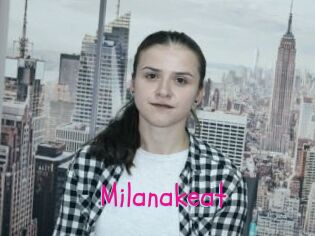 Milanakeat