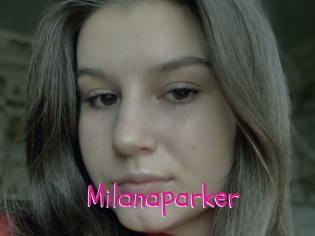 Milanaparker