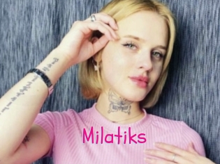 Milatiks