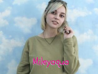 Mileyaqua