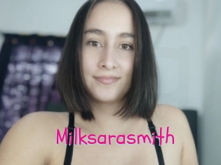 Milksarasmith