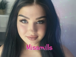 Missmills