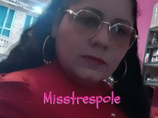 Misstrespole