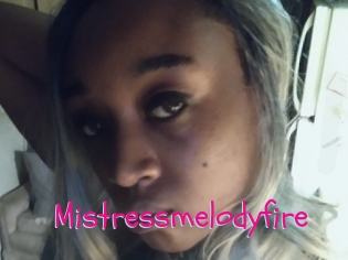 Mistressmelodyfire