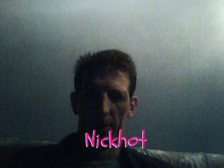 Nickhot