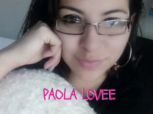 PAOLA_LOVEE