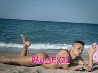 PAULSEX22