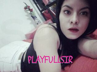 PLAYFULLSIR