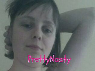 PrettyNasty