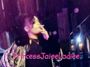 PrincessJaieeLadiee