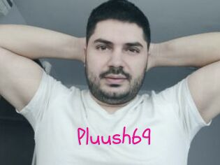 Pluush69