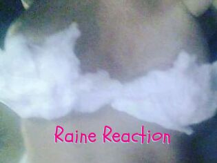 Raine_Reaction