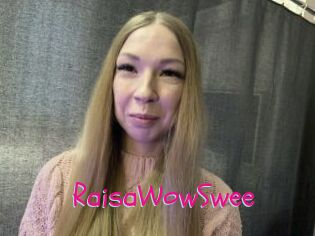 RaisaWowSwee