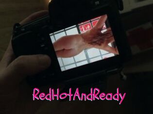 RedHotAndReady