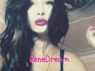 ReneDream