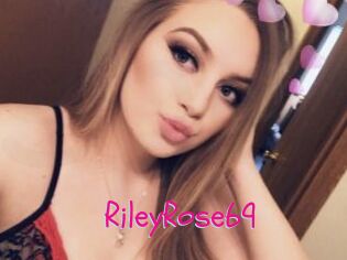 RileyRose69