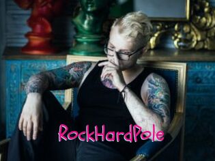 RockHardPole