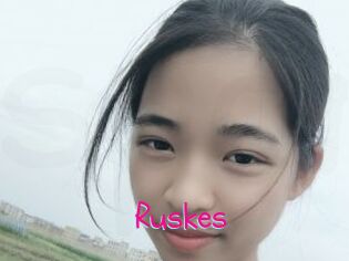 Ruskes