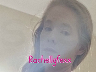 Rachellgfexx