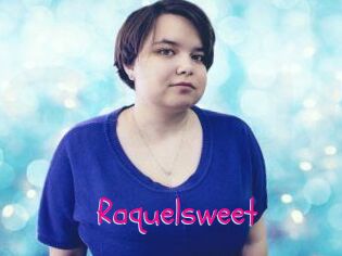 Raquelsweet