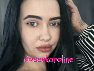 Rossekaroline