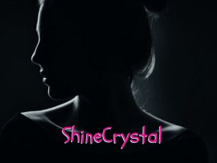 ShineCrystal