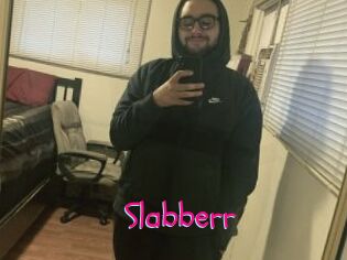 Slabberr