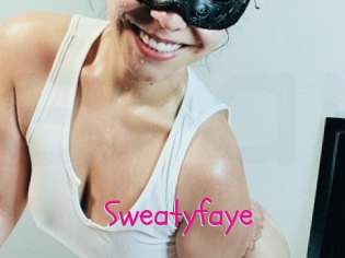 Sweatyfaye