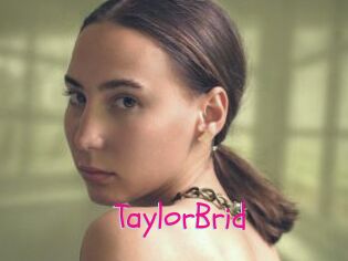TaylorBrid