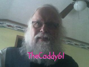 TheCaddy61