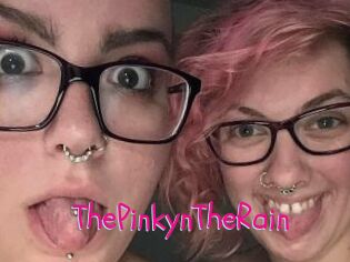 ThePinkynTheRain