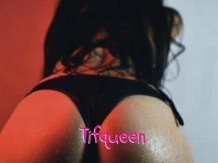 Tifqueen