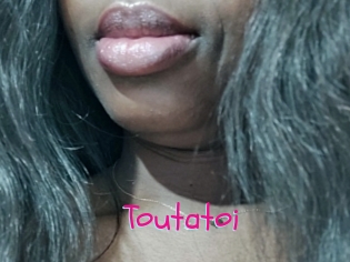 Toutatoi