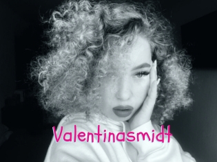 Valentinasmidt