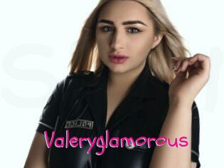 Valeryglamorous