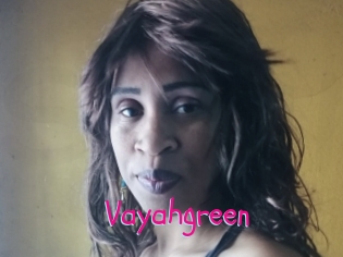 Vayahgreen