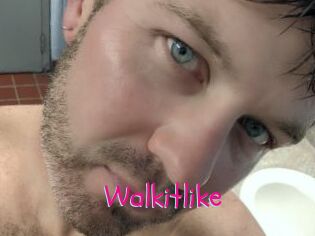 Walkitlike