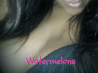 Watermelons