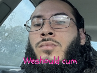 Weshould_cum