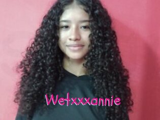 Wetxxxannie